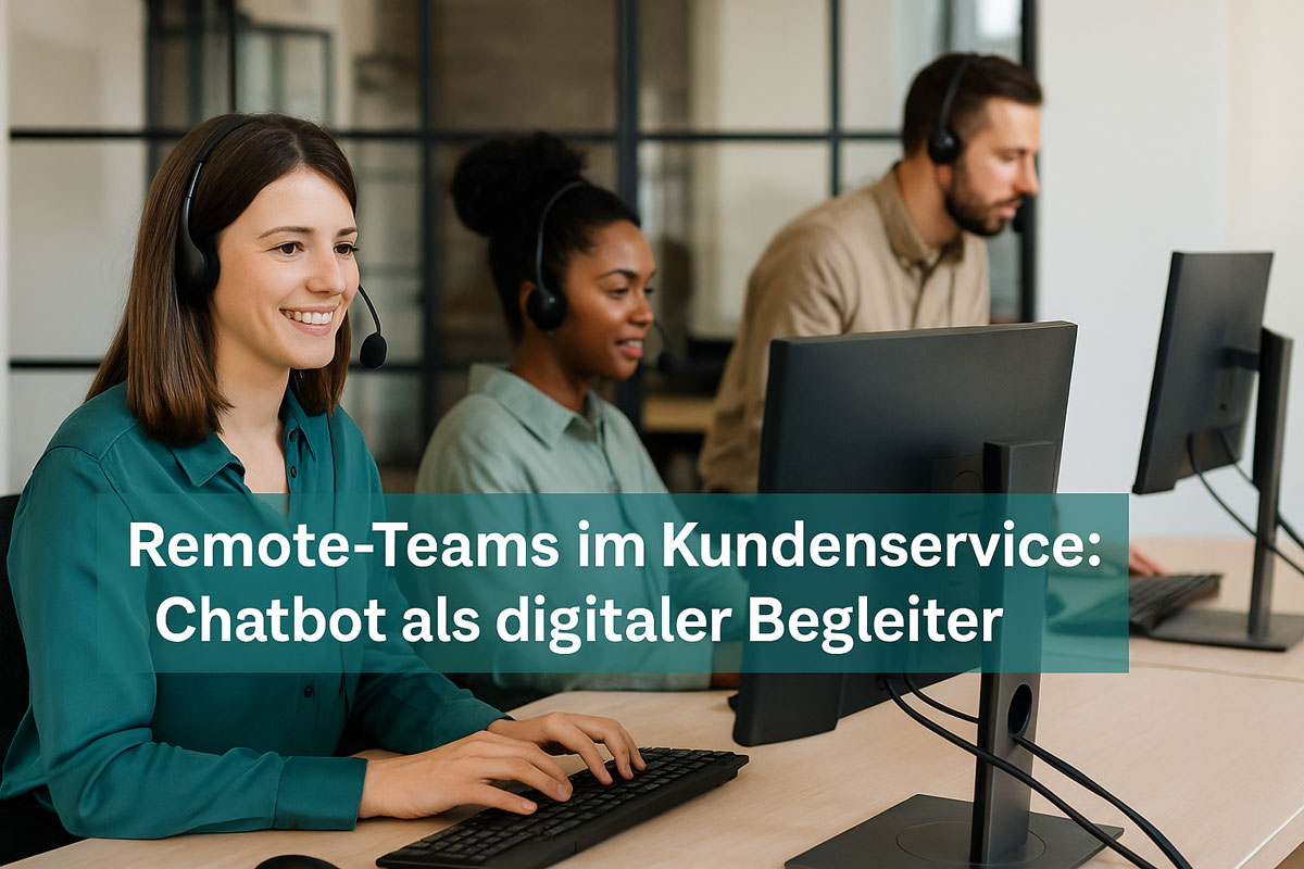 Remote-Teams im BPO mit Chatbot als digitaler Begleiter